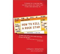 How To Kill A Rock Star