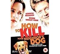 How To Kill Your Neighbor's Dog – Boulevard de Beauté – Import anglais