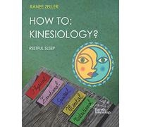 HOW TO: KINESIOLOGY? Restful Sleep: Kinesiology muscle monitoring (bioenergetic wellness)