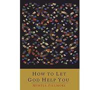 How To Let God Help You