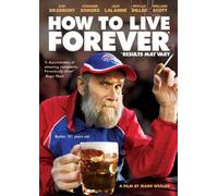 How to Live Forever