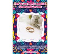 How To Live Happily Married