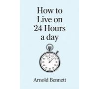 How to Live on 24 Hours a Day: Dutch edition