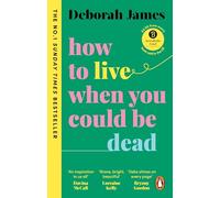 How to Live When You Could Be Dead
