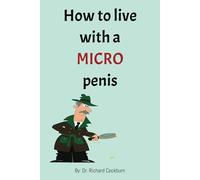 How to live with a micro penis funny prank notebook