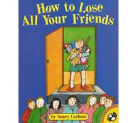 How to Lose All of Your Friends