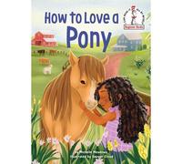 How To Love A Pony