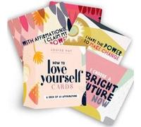 How to Love Yourself Cards by Louise Hay Inconnu (Auteur)