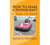 How To Make a Hovercraft