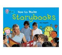How to Make a Storybook by Ros Asquith Collins Big Cat (Auteur)