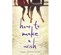 How to Make a Wish - [Version Originale] Inconnu (Auteur)