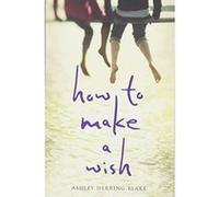 How to Make a Wish - [Version Originale] Inconnu (Auteur)
