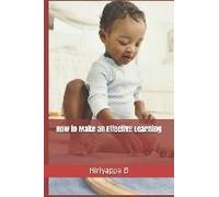 How To Make An Effective Learning
