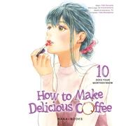 How to Make Delicious Coffee T10
