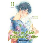 How to Make Delicious Coffee T11 - Yuka Murayama - Mana Books - broché - Manga