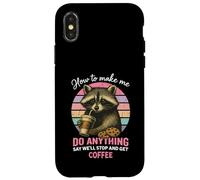 How to Make Me Do Anything Funny Sarcastic Raton Laveur Coque pour iPhone X/XS
