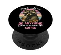 How to Make Me Do Anything Funny Sarcastic Raton Laveur PopSockets PopGrip Adhésif