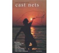 How to Make and Mend Cast Nets