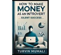 HOW TO MAKE MONEY AS AN INTROVERT