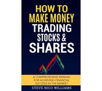 How To Make Money Trading Stocks & Shares