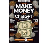 How to Make Money with ChatGPT: Harness AI for Side Hustles, Content Writing & Web Development | Professional AI Research & Monetization Magazine Guide
