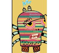 How To Make Monsters Disappear: A Learning Book For Children.