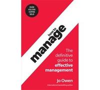 How to Manage | Jo Owen Jo OwenJo Owen (Auteur)