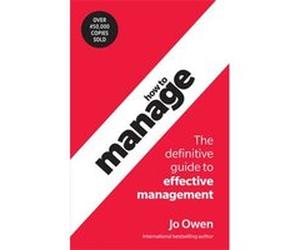 How to Manage | Jo Owen Jo OwenJo Owen (Auteur)