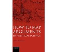 How to Map Arguments in Political Science by Parsons Craig Associate Professor of Political Science University of Oregon Hardcover Book Craig Parsons (Auteur)