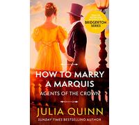 Julia Quinn – How To Marry A Marquis – Livre en anglais – Broché