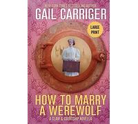 How To Marry A Werewolf