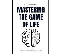 How To Master & Play The Game Of Life