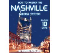 How to Master the Nashville Number System in 10 Days