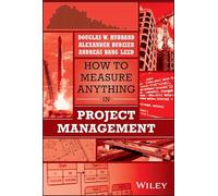 How to Measure Anything in Project Management – Wiley-VCH