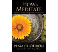 How To Meditate