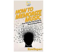 How To Memorize Music