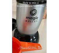 How to mix a Rejuvenation Smoothie
