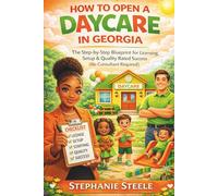 How to Open a Daycare in Georgia: The Daycare Blueprint Series