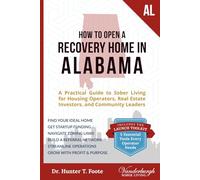 How to Open a Recovery Home in Alabama: A Practical Guide to Sober Living for Housing Operators, Real Estate Investors, and Community Leaders