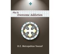 How to Overcome Addiction