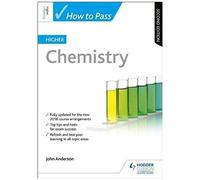 How To Pass Higher Chemistry, Second Edition