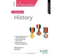 How to Pass National 5 History: Second Edition - [Version Originale] Inconnu (Auteur)
