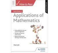 How To Pass National 5 Lifeskills Maths Mike Smith, (Auteur)