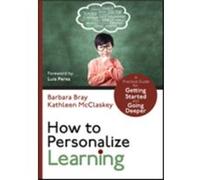 How to Personalize Learning by Kathleen A. McClaskey Barbara A. Bray Kathleen A. McClaskey (Auteur)