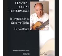 Comment jouer de la guitare classique – Carlos Bonell – DVD – Alto