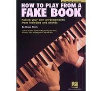 How to Play from a Fake Book Blake Neely (Auteur)
