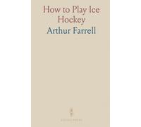 How to Play Ice Hockey