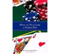 How To Play Like A Poker Pro