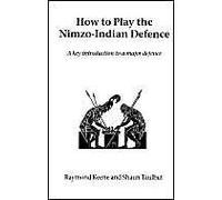 How To Play The Nimzo-Indian Defence