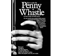 How To Play The Penny Whistle.